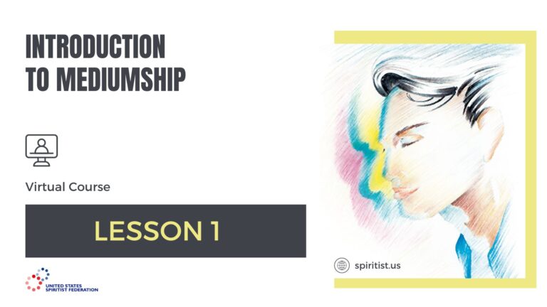 LESSON 1 – Introduction to Mediumship